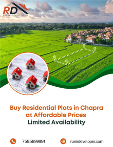 Buy Residential Plots in Chapra at Affordable Prices – Limited Availability