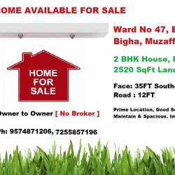 2bhk House, 2520 Sq.ft Area  Bawan Bigha, Ward 47, Muzaffarpur